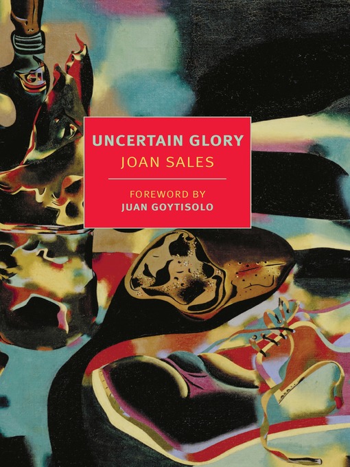 Title details for Uncertain Glory by Joan Sales - Available